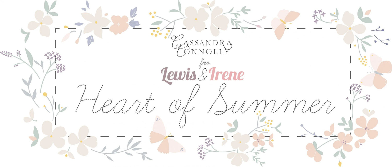 Lewis & Irene Heart of Summer Fabric Collection