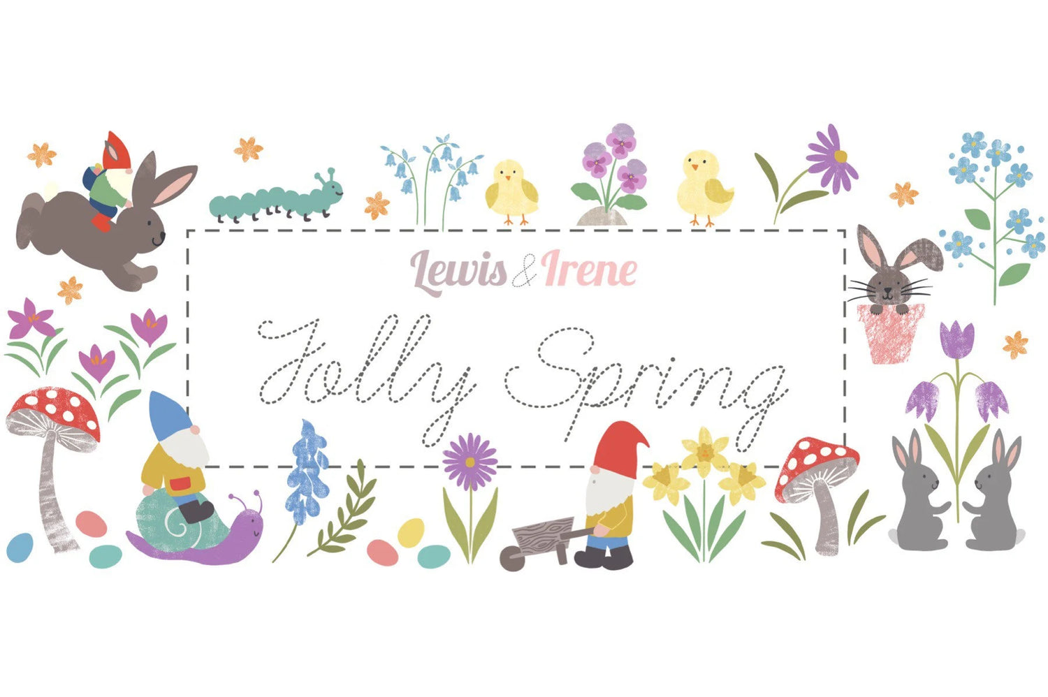 Lewis & Irene Jolly Spring Fabric Collection