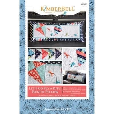 RETIRED!! Kimberbell Let’s Fly a Kite Bench Pillow Collection (Optional Machine Embroidery CD or Sewing Version)