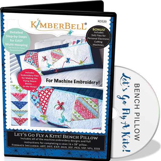 RETIRED!! Kimberbell Let’s Fly a Kite Bench Pillow Collection (Optional Machine Embroidery CD or Sewing Version)