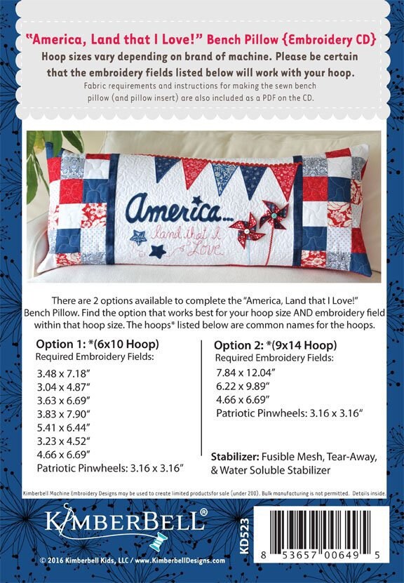 RETIRED!! Kimberbell America! Land That I Love! Bench Pillow Collection (Optional Machine Embroidery CD or Sewing Version Available)