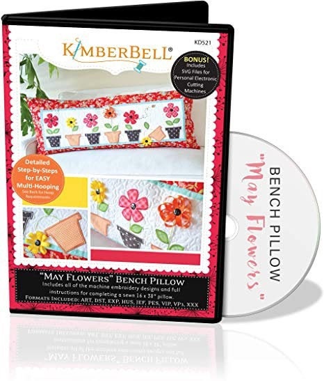 Kimberbell May Flowers Bench Pillow Collection Machine Embroidery CD