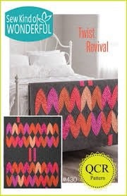 Sew Kind of Wonderful Twist Revival Quilt Pattern Finished Size 49”x66”