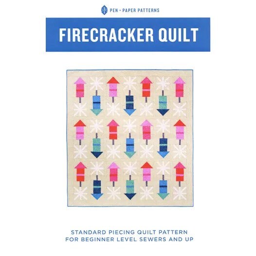 Pen + Paper Patterns Firecracker Quilt Pattern Finished Size 57.5”x62” (Optional Fineline Glue Tip Applicators)