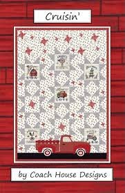 Coach House Designs Cruisin’ Quilt Pattern Finished size 62”x82”