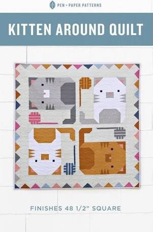 Pen + Paper Kitten Around Quilt Pattern Finished Size: 48.5"x48.5" (Optional Fineline Glue Tips Set)