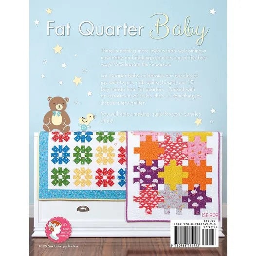 It’s Sew Emma Fat Quarter Baby Book (includes patterns for boys and girls)