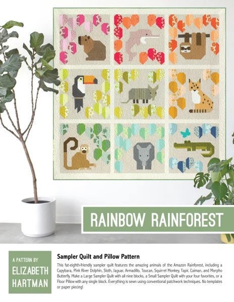 Elizabeth Hartman Rainbow Rainforest Sampler Quilt & Pillow Pattern (2 Size Variations Per Pattern)