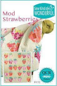 Sew Kind of Wonderful Mod Strawberries Quilt Pattern Finished Size: 61”x66”