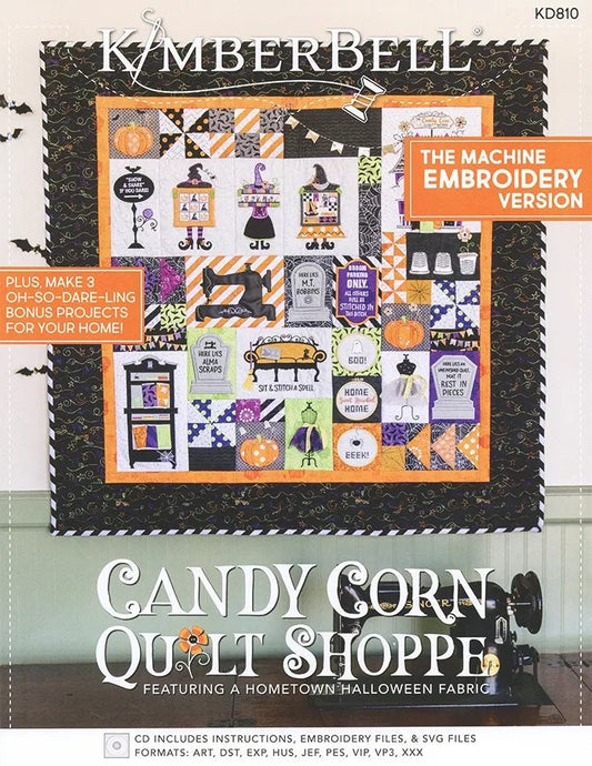 Kimberbell Candy Corn Quilt Shop Collection (Optional Machine Embroidery CD, Embellishment Kits, Fabric Kits, & Glide Thread Sets Available)