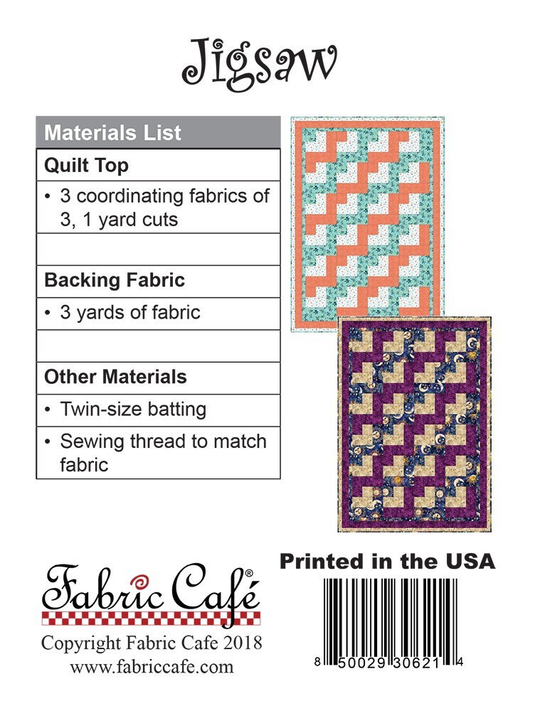 Fabric Cafe Jigsaw Quilt Pattern (uses only 3YDS of fabric) Finished Size 44”x62”