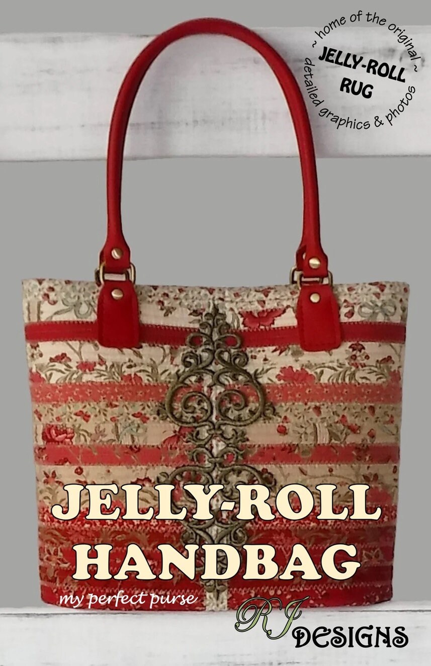 RJ Designs Jelly-Roll Handbag Pattern Finished Size: 10'x11"x4"