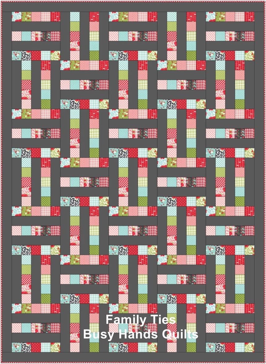 Busy Hands Quilts Family Ties Quilt Pattern (6 Size Variations Per Pattern)