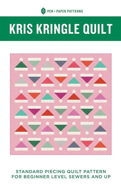 Pen + Paper Patterns Kris Kringle Quilt Pattern Finished Size 61”x61.5” (Optional Fineline Glue Tip Applicators)