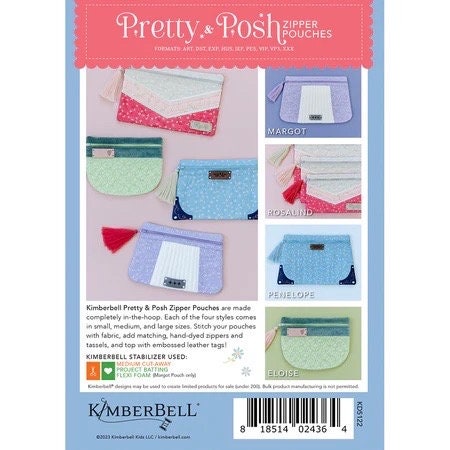 Kimberbell Pretty & Posh Zipper Pouches Collection (Machine Embroidery CD and Embellishment Kits Available)