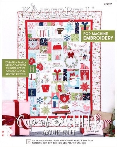 Kimberbell Cup of Cheer Advent Quilt Collection (Options: Machine Embroidery CD, Embellishment Kit, Fabric Kit, Thread Set)