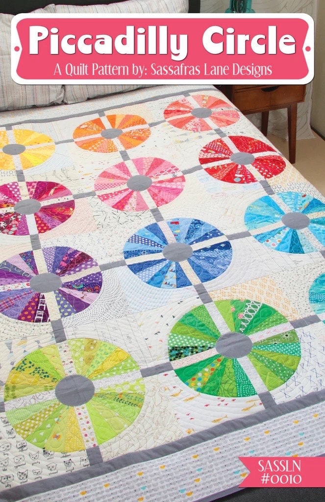 Sassafras Lane Designs Piccadilly Circle Quilt Pattern Finished Size: 55"x70"