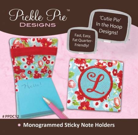 Pickle Pie Designs ITH Monogrammed Sticky Note Holders Pattern (Easy Digital Download Code Included With Pattern)