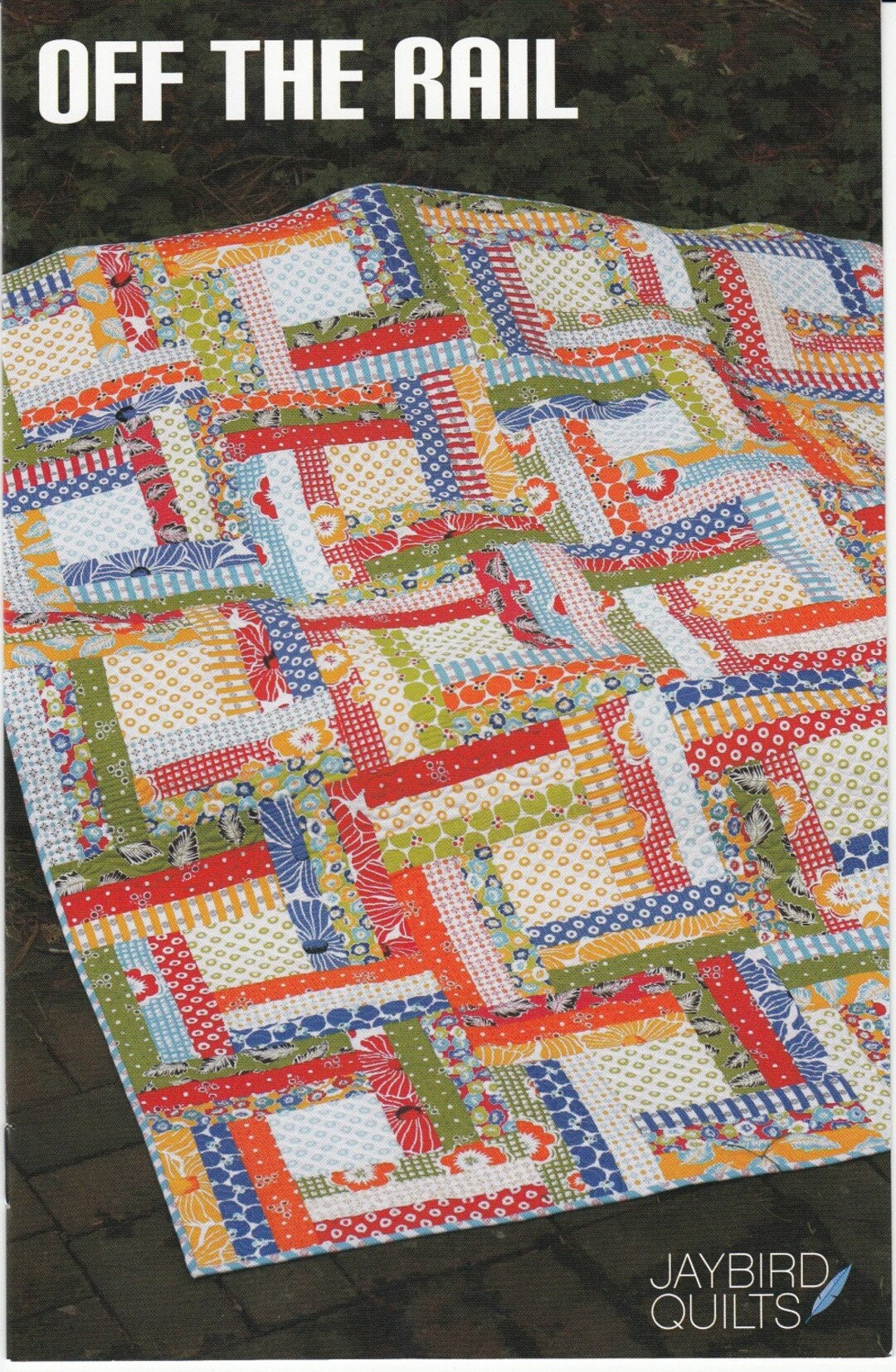 Jaybird Quilt Off The Rail Quilt Pattern (4 Size Variations Per Pattern)