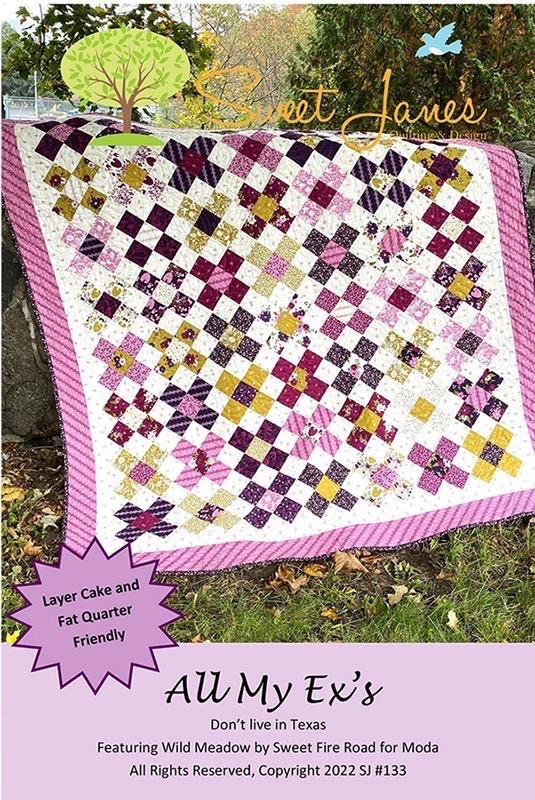 Sweet Jane's Quilting & Designs All My Ex's Quilt Pattern (4 Size Variations Per Pattern)