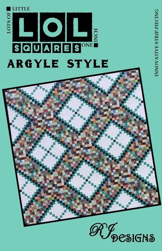 Lots of Little One Inch Squares "LOL" Argyle Style Quilt Pattern (3 Size Variations Per Pattern)