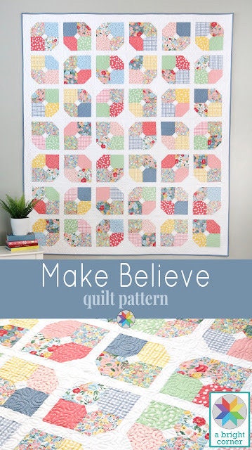 A Bright Corner Make Believe Quilt Pattern (5 Size Variations Per Pattern)