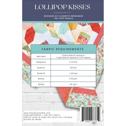 The Tipsy Needle Lollipop Kisses Quilt Pattern Finished Size: 68"x77"