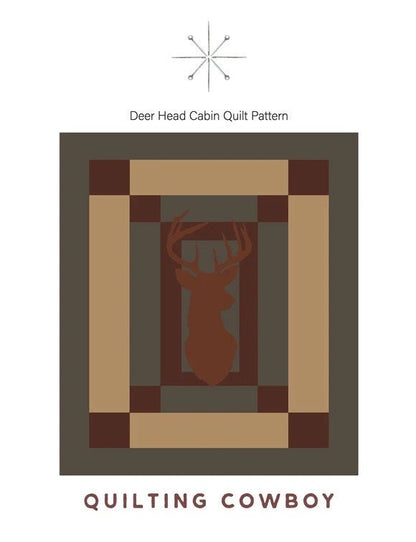 Quilting Cowboy Deer Head Cabin Quilt Pattern (2 Size Variations Per Pattern)