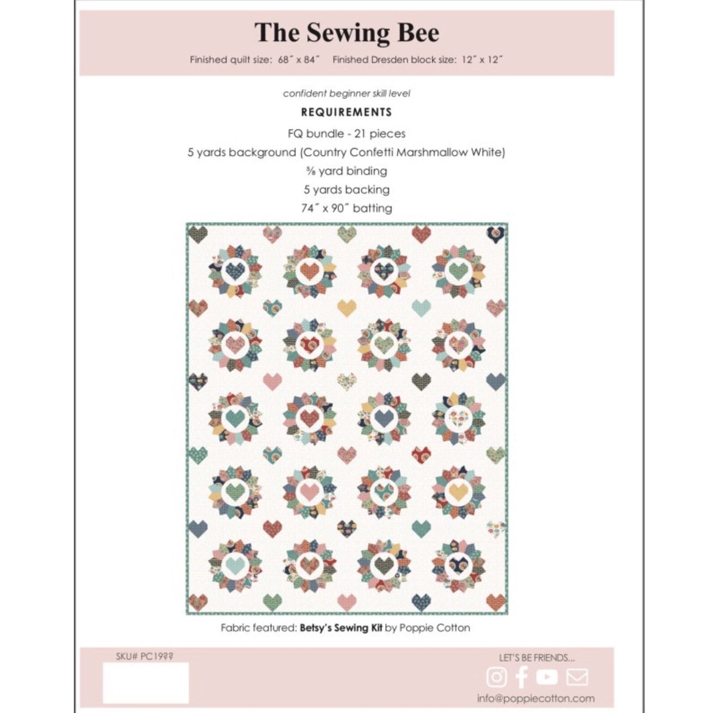 Poppie Cotton Sewing Bee Quilt Kit Featuring Poppie Cotton Betsy's Sewing Box Fabrics Finished Size: 68"x84"