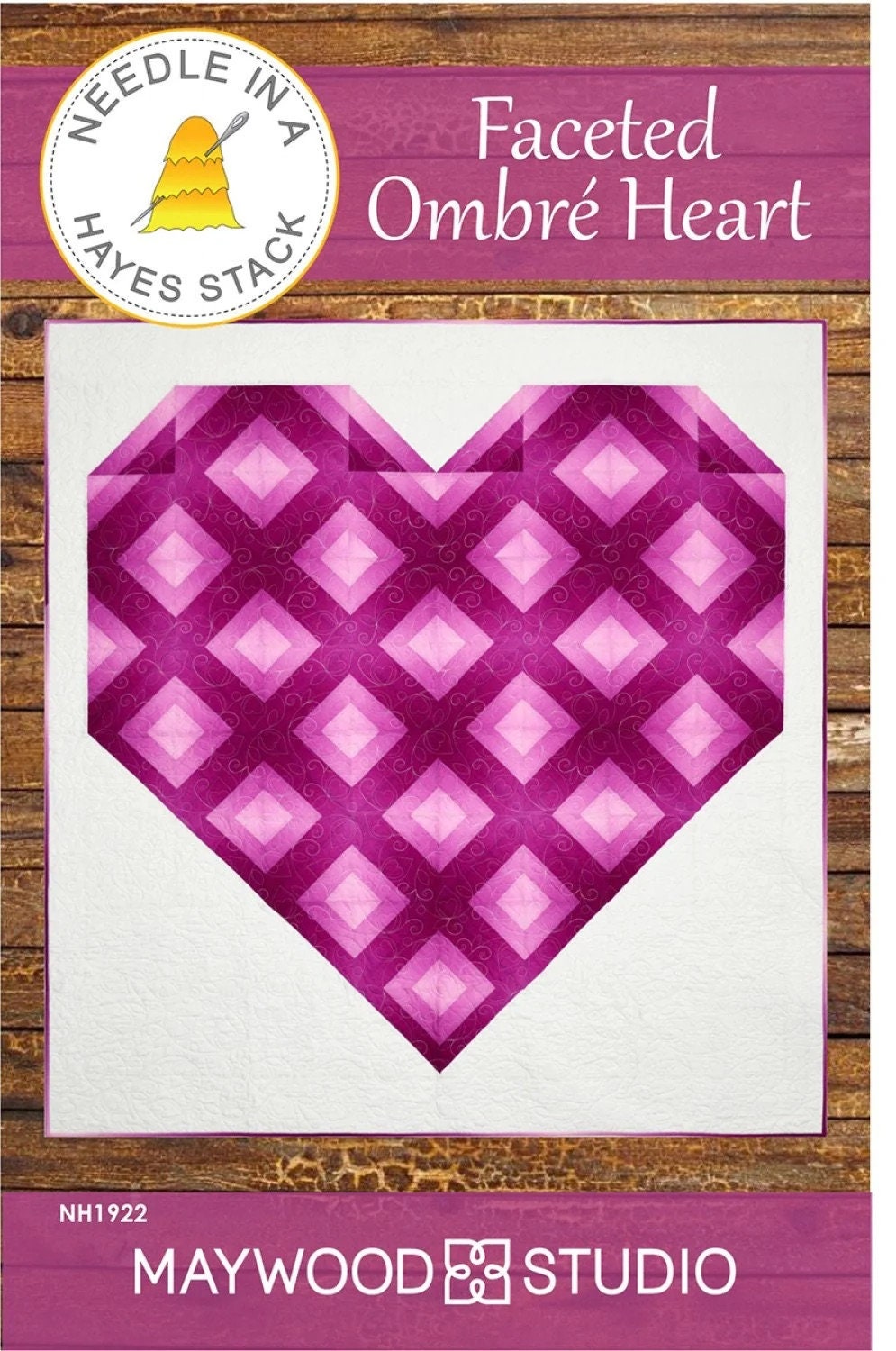 Needle in a Hayes Stack Faceted Ombré Heart Quilt Pattern Finished Size: 66"x70"