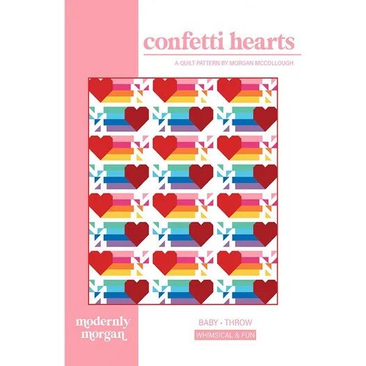 Modernly Morgan Confetti Hearts Quilt Pattern (2 Size Variations Per Pattern)