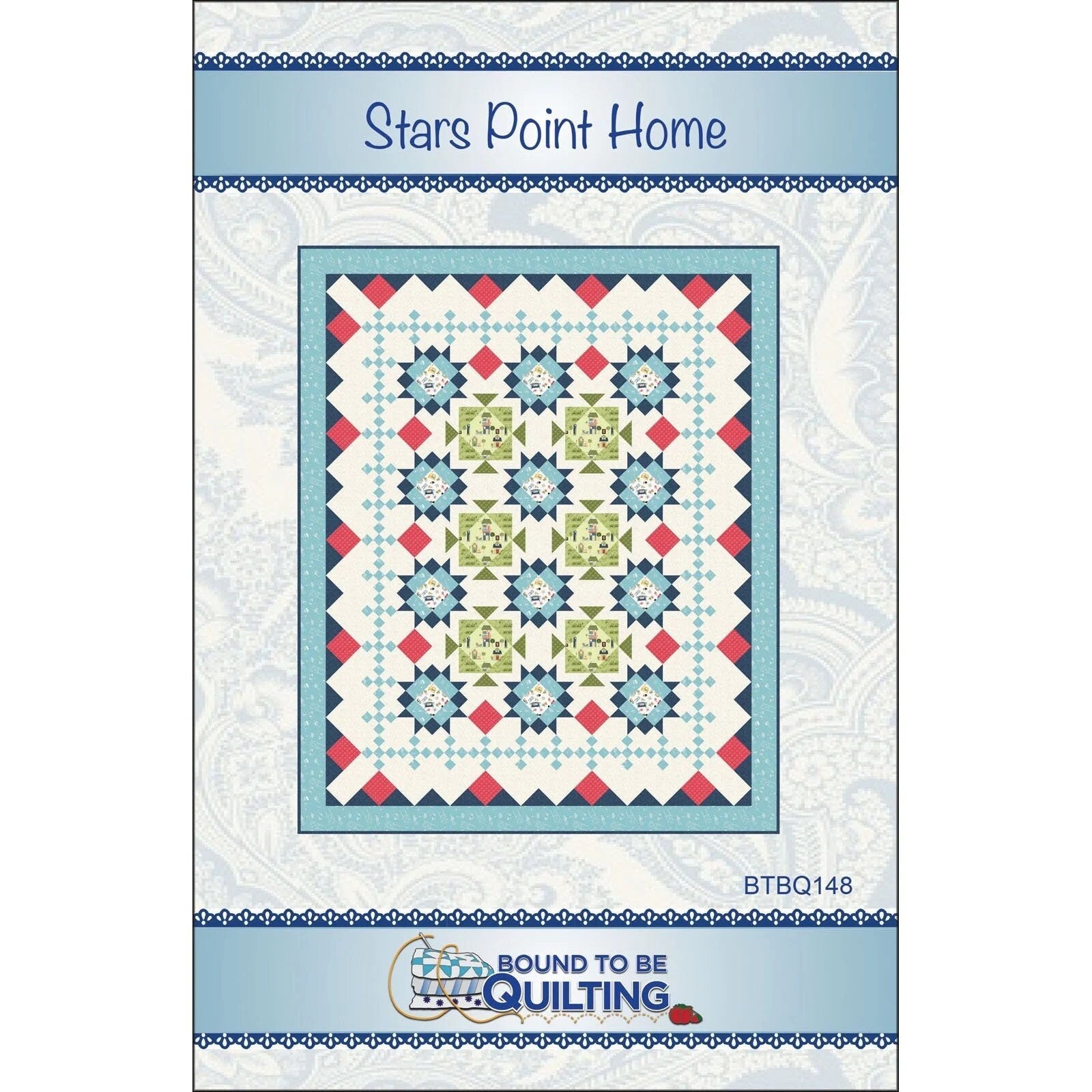 Bound To Be Quilting Stars Point Home Quilt Pattern Finished Size: 77"x94"