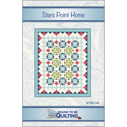 Bound To Be Quilting Stars Point Home Quilt Pattern Finished Size: 77"x94"