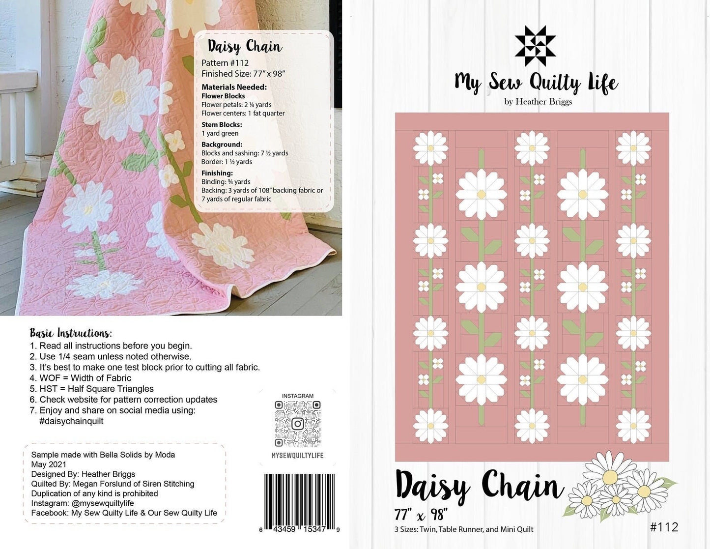 My Sew Quilty Life Daisy Chain Quilt Pattern Finished Size: 77"x98"