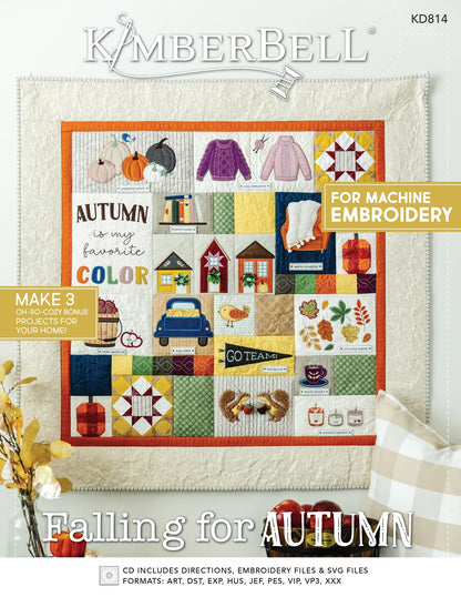 Kimberbell Falling For Autumn Fall Quilt Collection (Opt. Machine Embroidery CD, Fabric & Backing Kit, and Embellishment Kits)