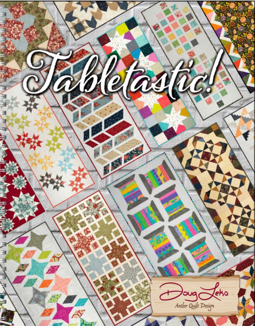 Doug Leko Antler Quilt Designs Tabletastic! Pattern Book (20 Patterns Per Book)