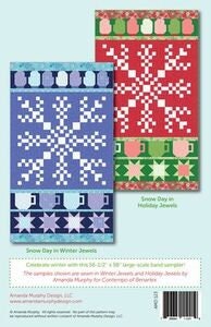 Snow Day Quilt Pattern by Amanda Murphy Finished Size: 56-1/2"x98"