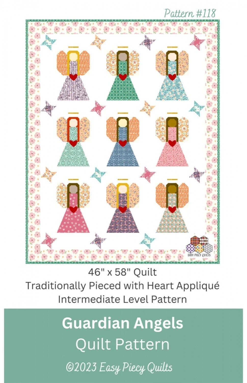 Easy Piecy Quilts Guardian Angles Quilt Pattern Finished Size: 48”x60”