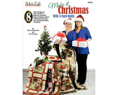 Fabric Cafe - Make it Christmas with 3 Yard Quilts (8 Patterns Per Book)