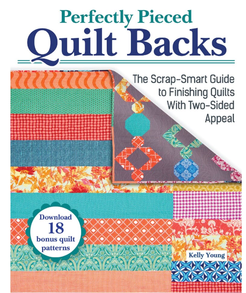 Perfectly Pieced Quilt Backs Pattern Book by Kelly Young (30 patterns per book)