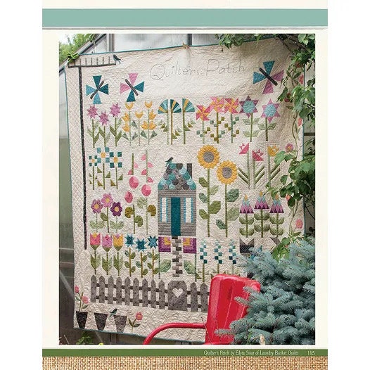 Laundry Basket Quilts Quilter’s Patch Quilt Pattern Book (Finished Size: 75”x78.5”)