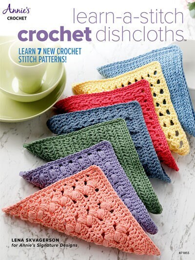 Annie's Crochet Learn-A-Stitch Dishcloths (7 Projects Per Pattern Book)