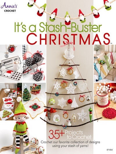 Annie's Crochet It's a Stash-Buster Christmas Pattern Book (35+ Projects Per Pattern Book)