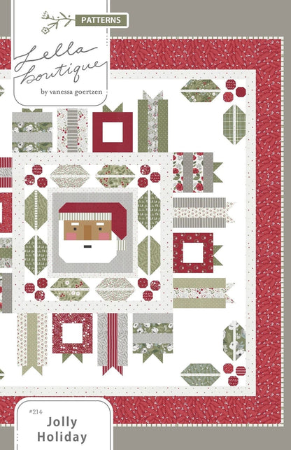 Lella Boutique Jolly Holiday Quilt Pattern Finished Size: 72.5"x72.5"