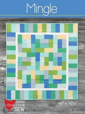 Cluck Cluck Sew Mingle Quilt Pattern Finished Size: 40" x 42.5"