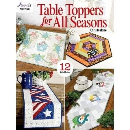 Annie's Quilting Table Toppers For All Seasons Book (12 Projects Per Pattern Book)