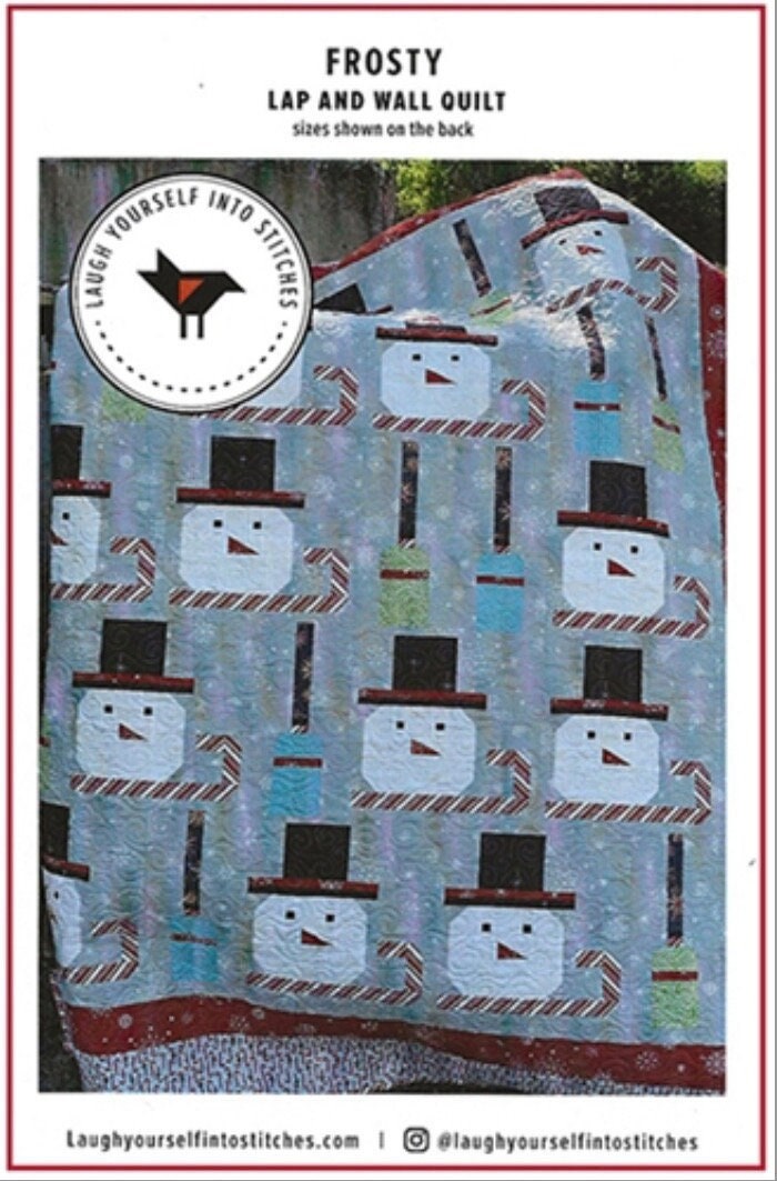 Laugh Yourself Into Stitches Frosty Lap and Wall Quilt Pattern (2 Size Variations Per Pattern)