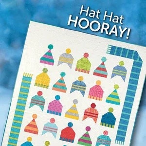 Atkinson Designs Hat Hat Hooray Quilt Pattern (4 Size Variations Per Pattern)