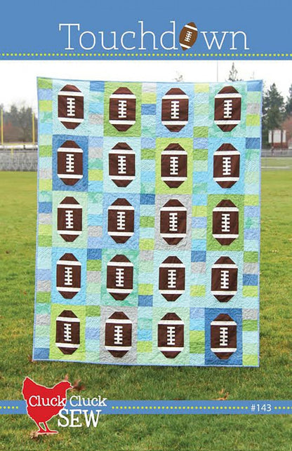 Cluck Cluck Sew Touchdown Quilt Pattern (2 Size Variations Per Pattern)