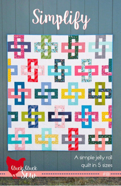 Cluck Cluck Sew Simplify Quilt Pattern (5 Size Variations Per Pattern)